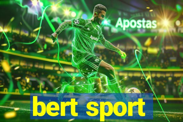 bert sport